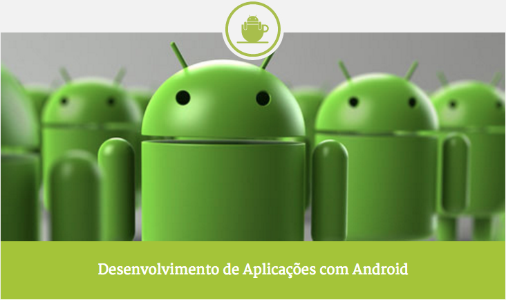 Novo curso Desenvolvimento de Aplicações Android e Material Design